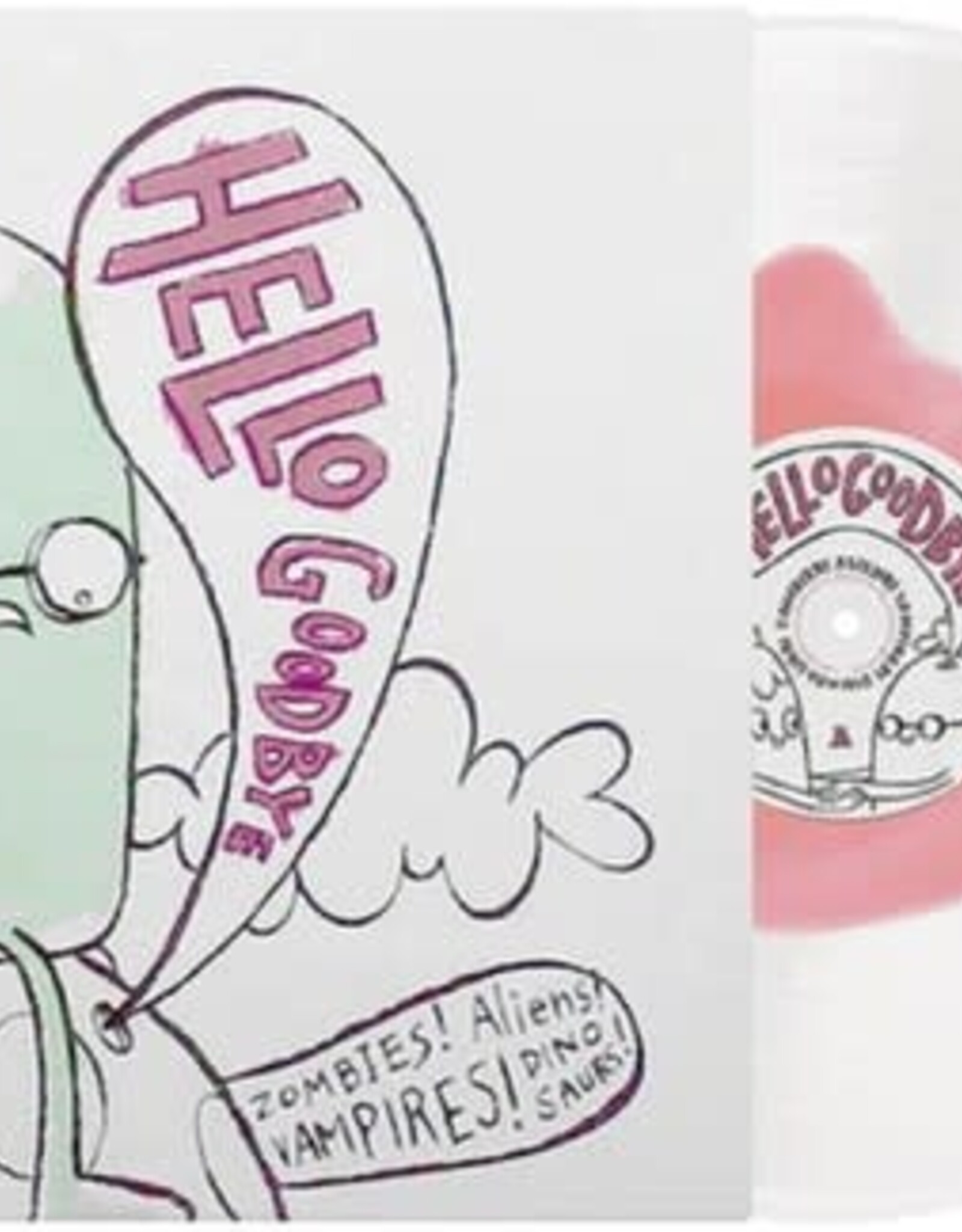 Hellogoodbye - Zombies Aliens Vampires Dinosaurs