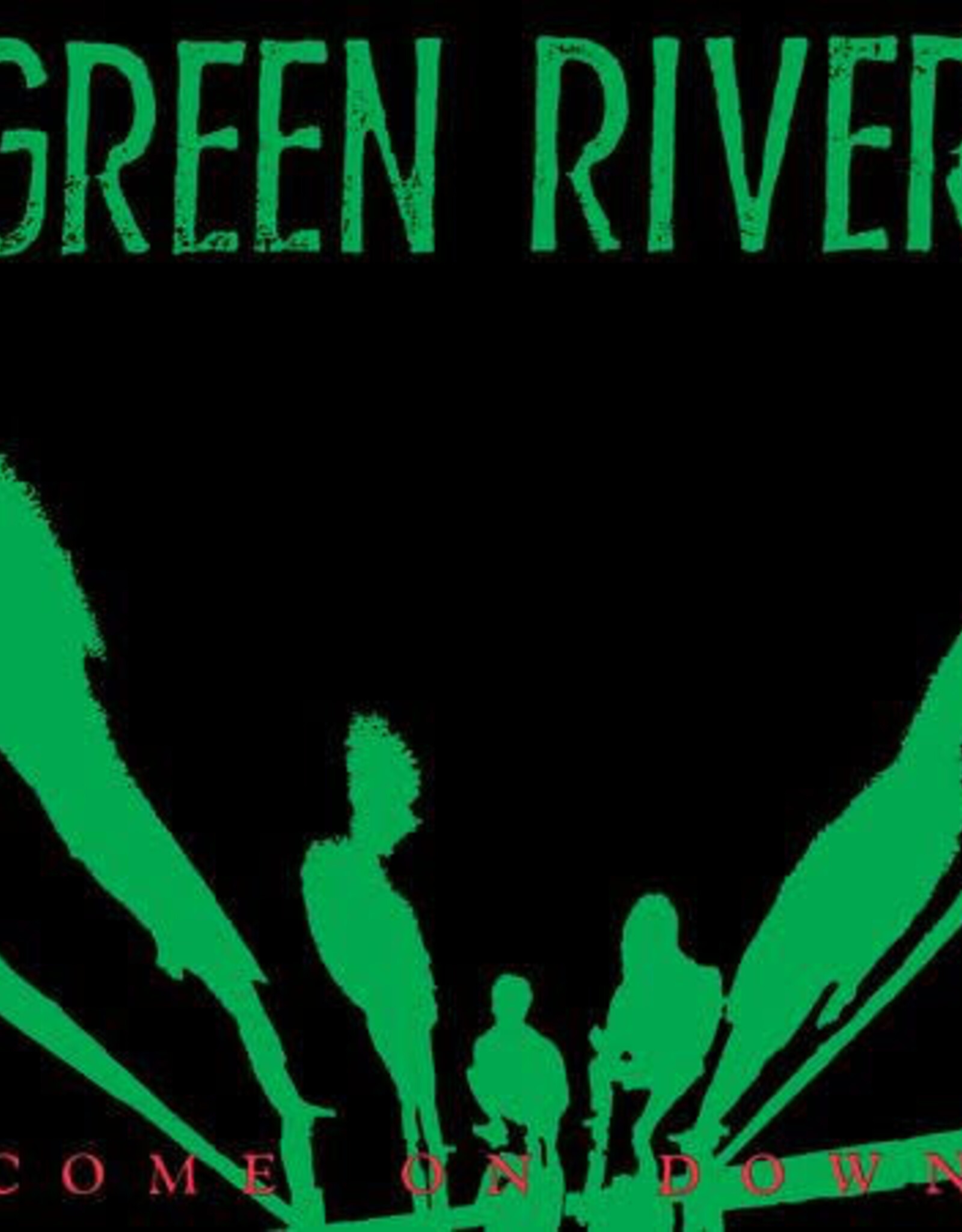 Green River - Come On Down