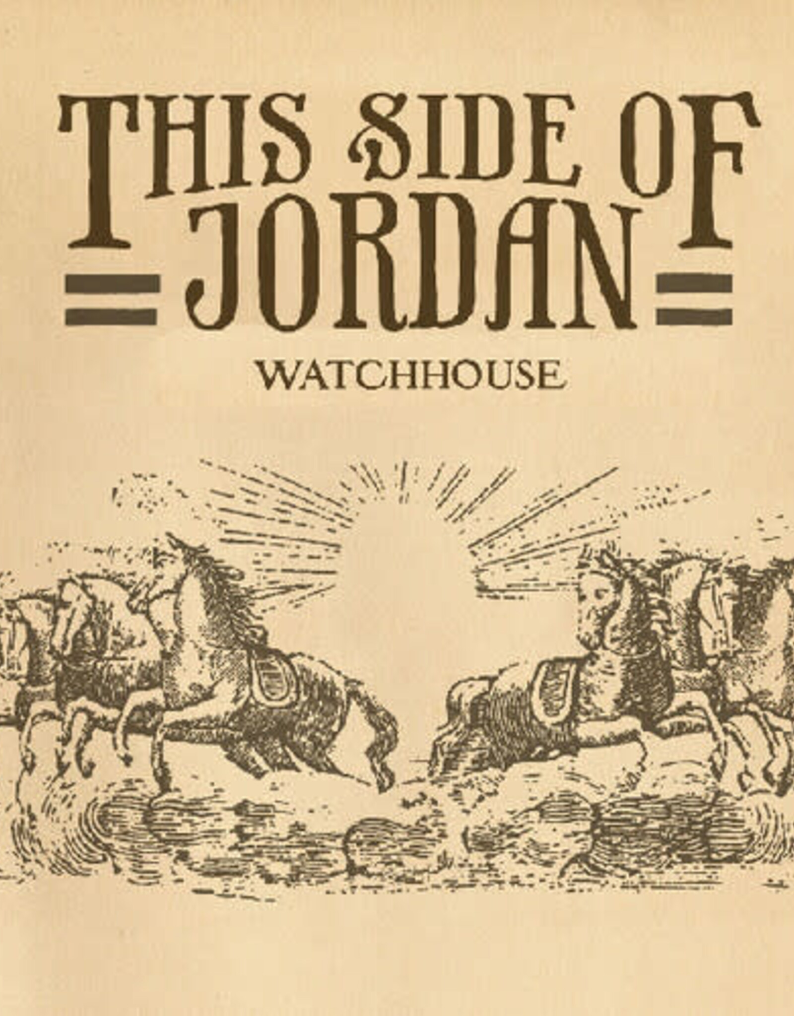 Watchhouse - This Side Of Jordan (Gold Vinyl)