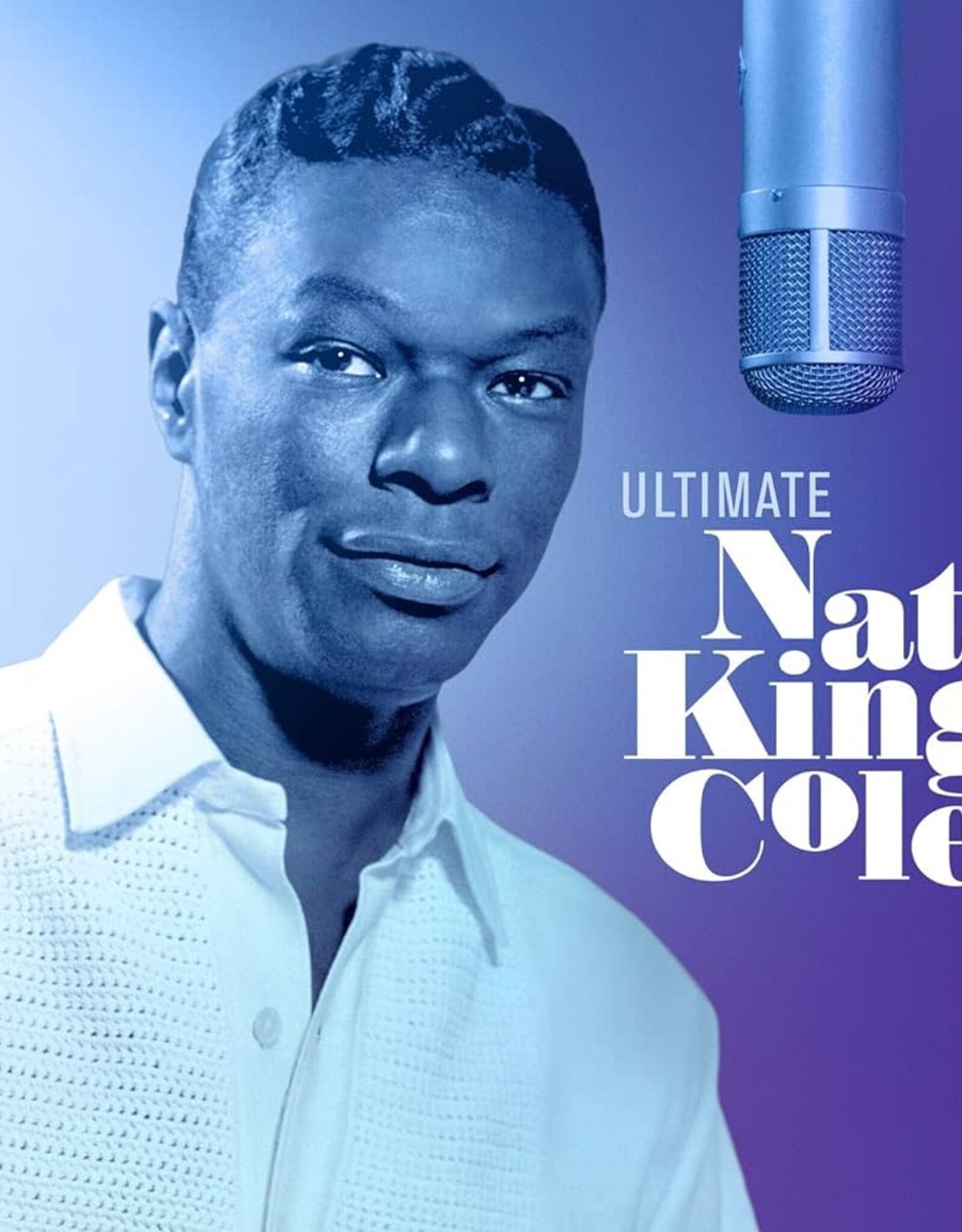 Nat King Cole - Ultimate Nat King Cole