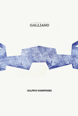 Galliano - Halfway Somewhere