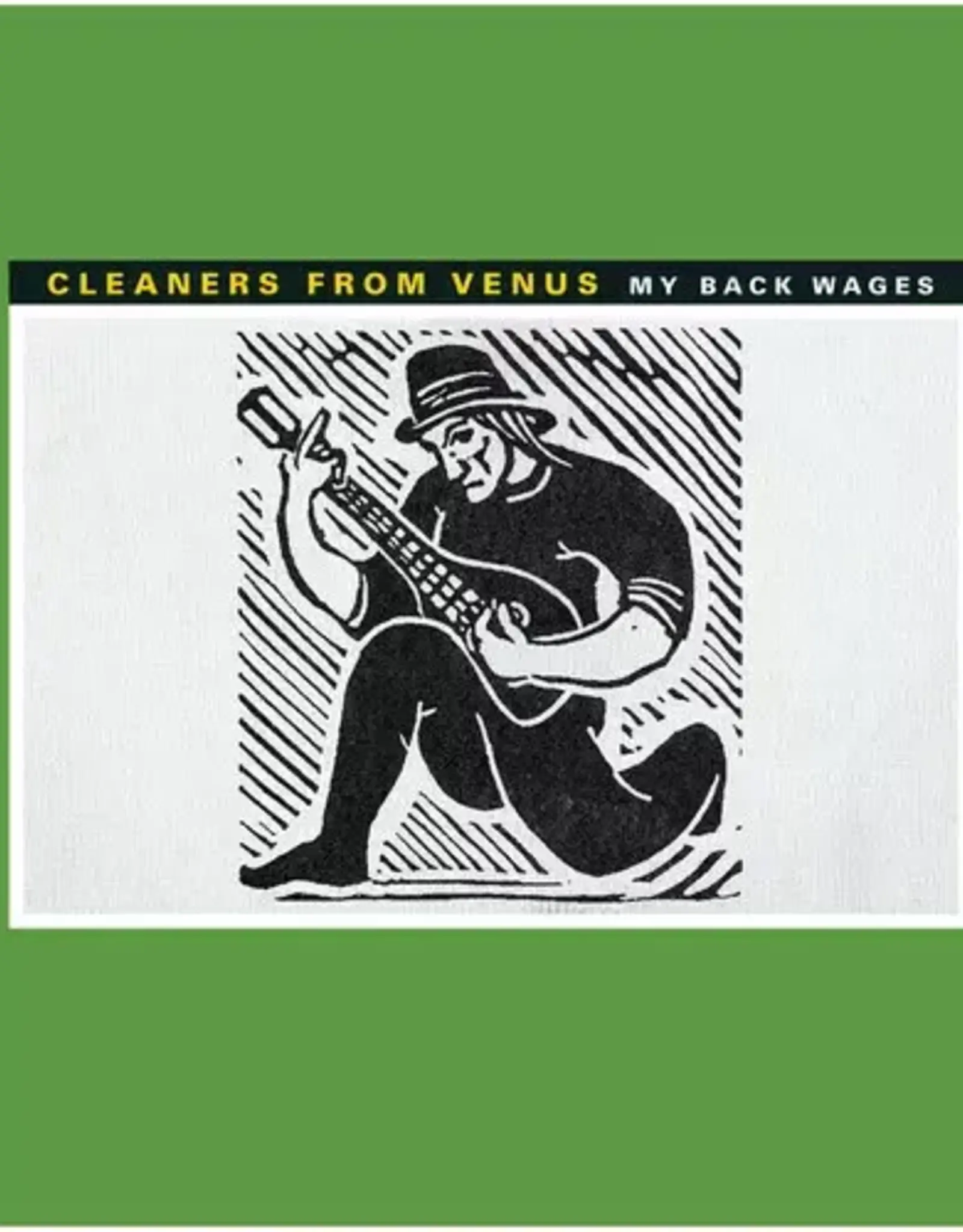 Cleaners From Venus - My Back Wages