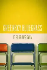 Greensky Bluegrass - If Sorrows Swim (Rainbow Splatter Vinyl)