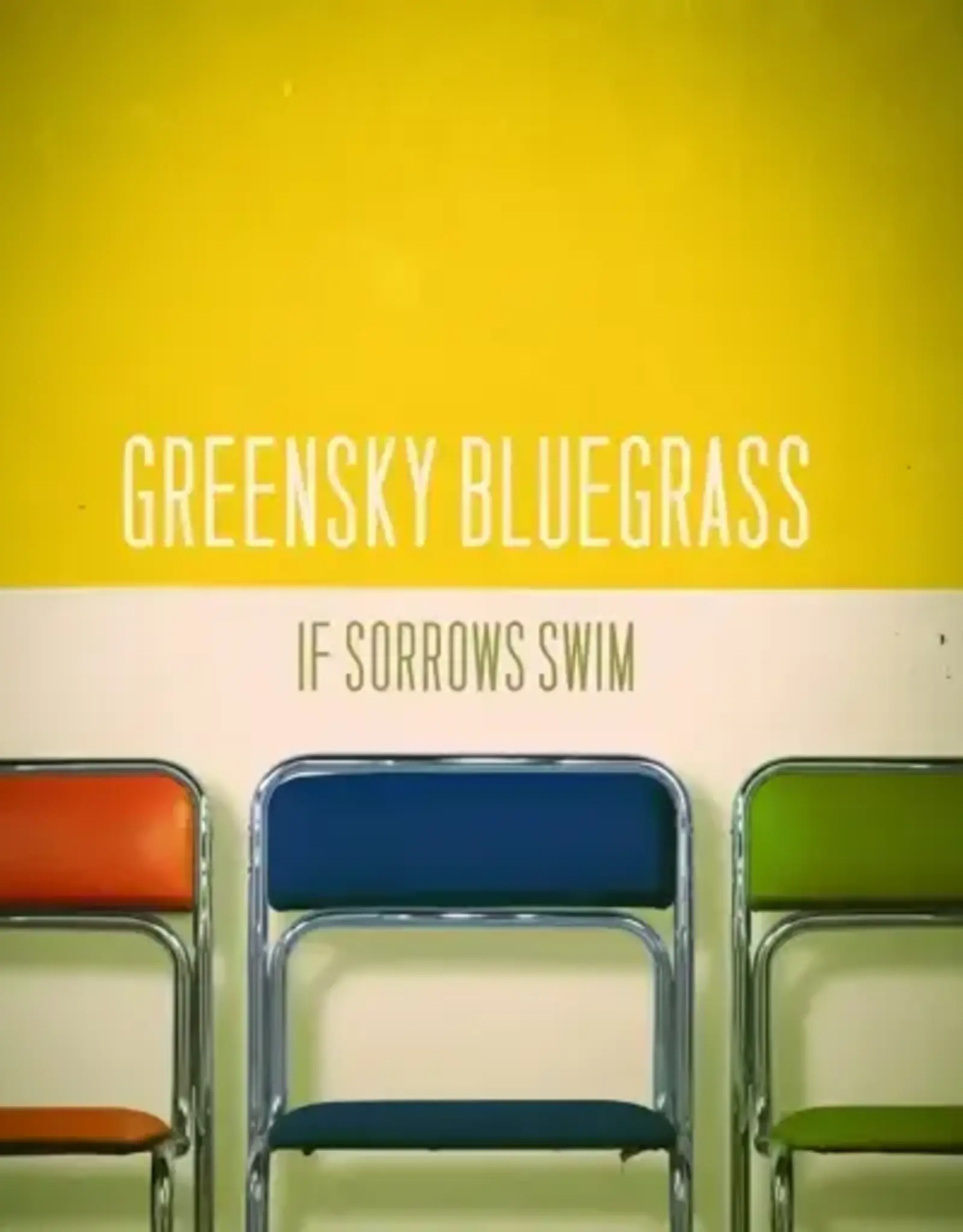 Greensky Bluegrass - If Sorrows Swim (Rainbow Splatter Vinyl)