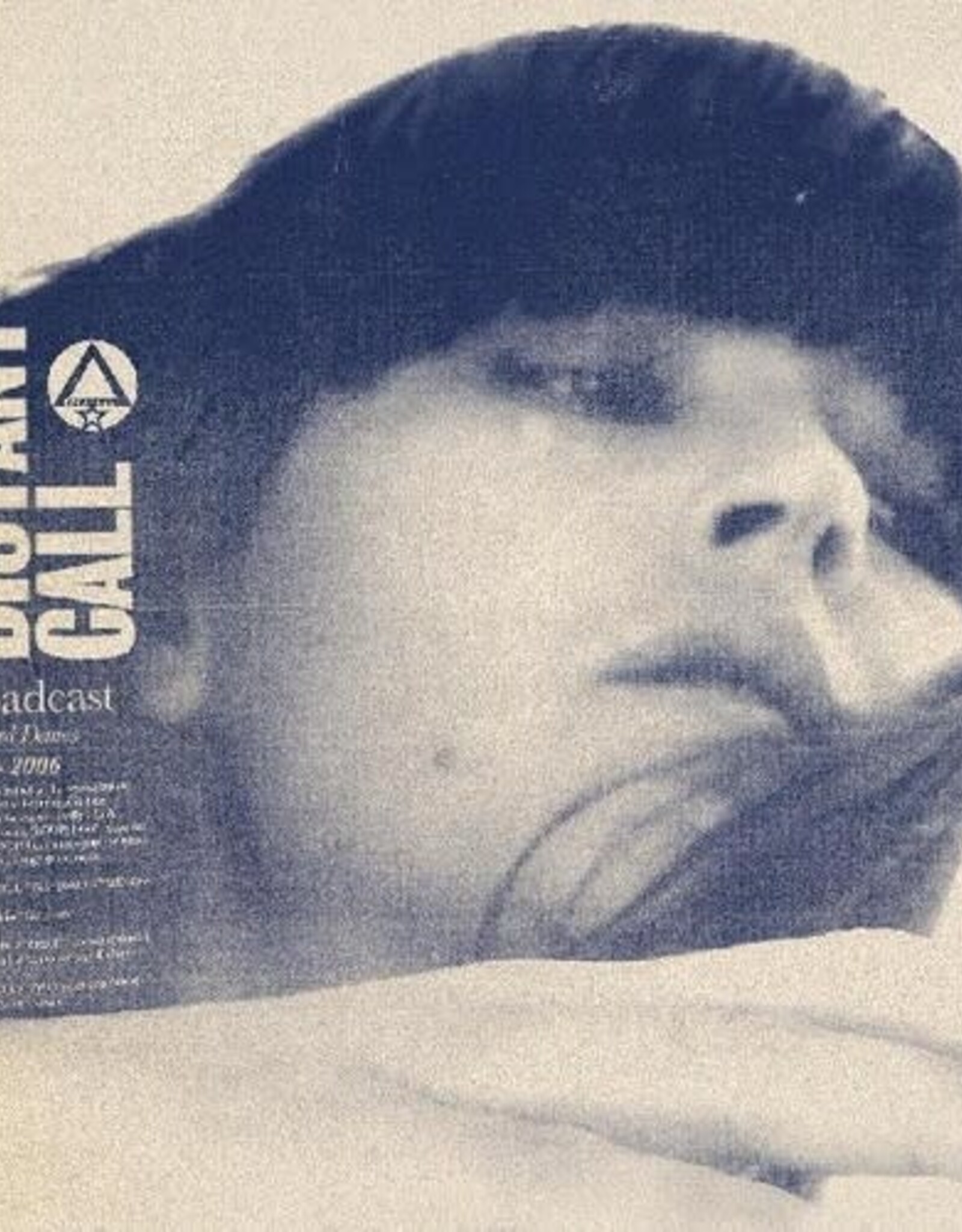 Broadcast	Distant Call - Collected Demos 2000 - 2006