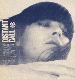 Broadcast	Distant Call - Collected Demos 2000 - 2006