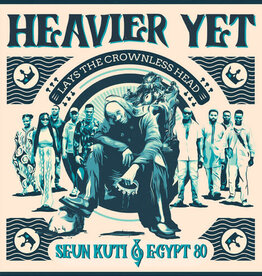 Seun Kuti & Egypt 80 - Heavier Yet (Lays The Crownless Head)
