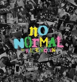 Kill Lincoln - No Normal