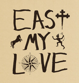 Current Joys - East My Love
