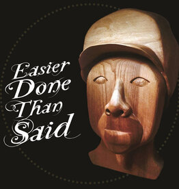 Solograph - EASIER DONE THAN SAID (CD not Vinyl)