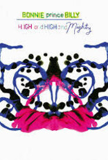 Bonnie "Prince" Billy - High and High and Mighty