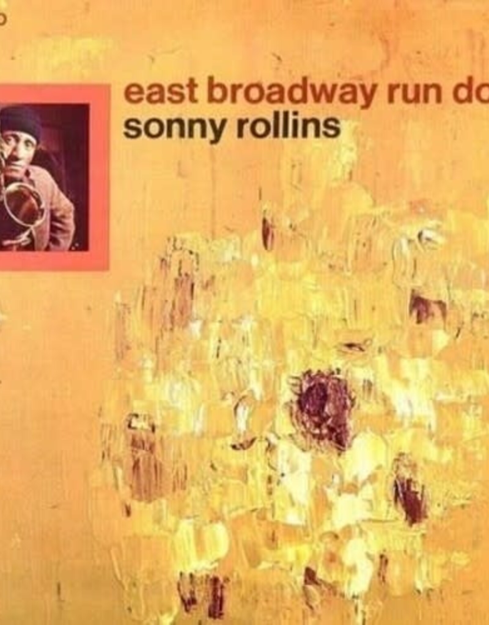 Sonny Rollins - East Broadway Run Down (Verve Acoustic Sounds Series)