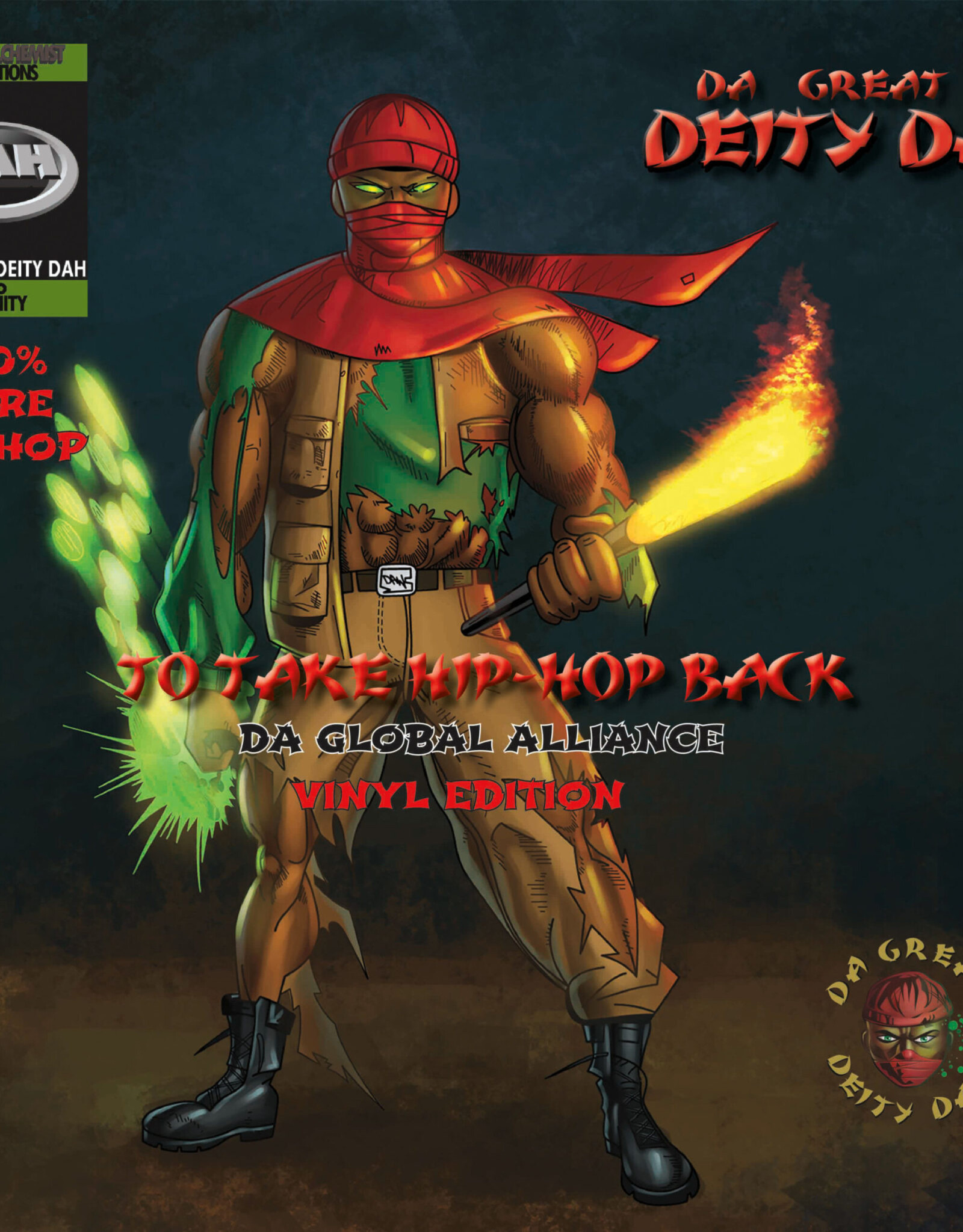 Da Great Deity Dah - To Take Hip-Hop Back: The Global Alliance