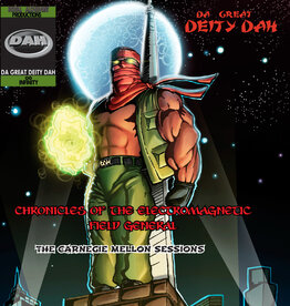 Da Great Deity Dah - Chronicles of The Electromagnetic Field General. The Carnegie Mellon Sessions