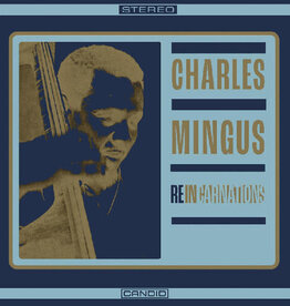 Charles Mingus - Reincarnations