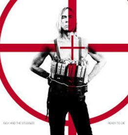 Iggy and The Stooges - Ready To Die