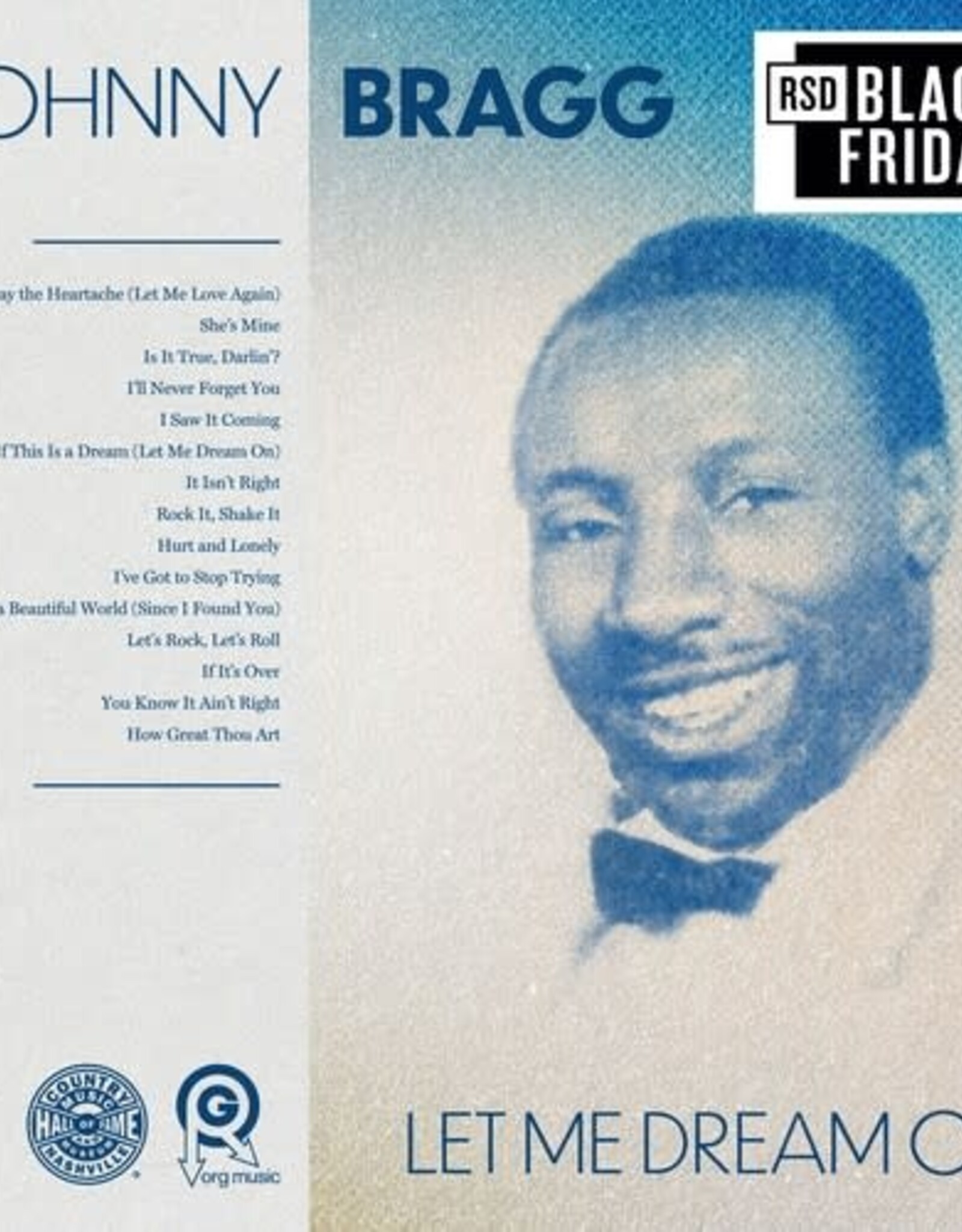 Johnny Bragg	- Let Me Dream	(RSDBF 2024)