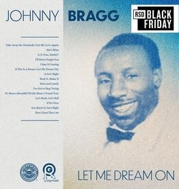 Johnny Bragg	- Let Me Dream	(RSDBF 2024)
