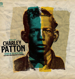 Charley Patton -	The Father of Delta Blues: Selections from Paramount Recordings	(RSDBF 2024)