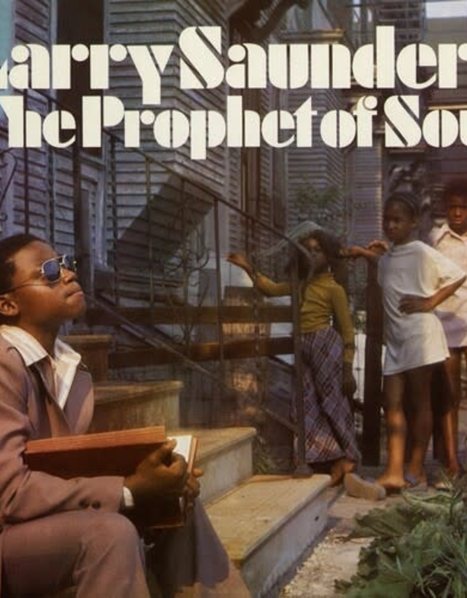 Larry Saunders - The Prophet of Soul	Stranger	(RSDBF 2024)