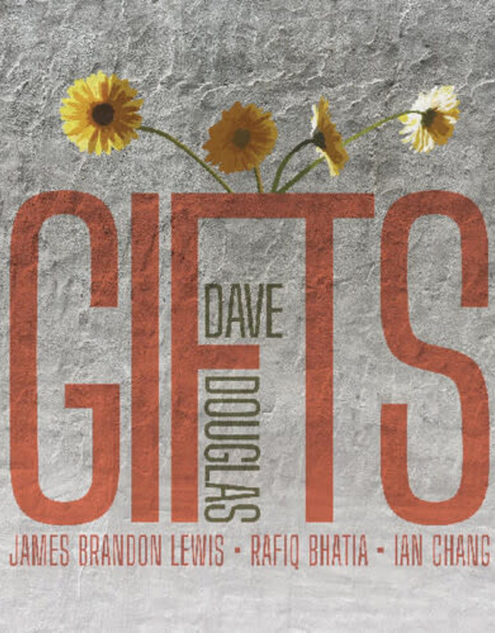 Dave Douglas -	GIFTS	(RSDBF 2024)