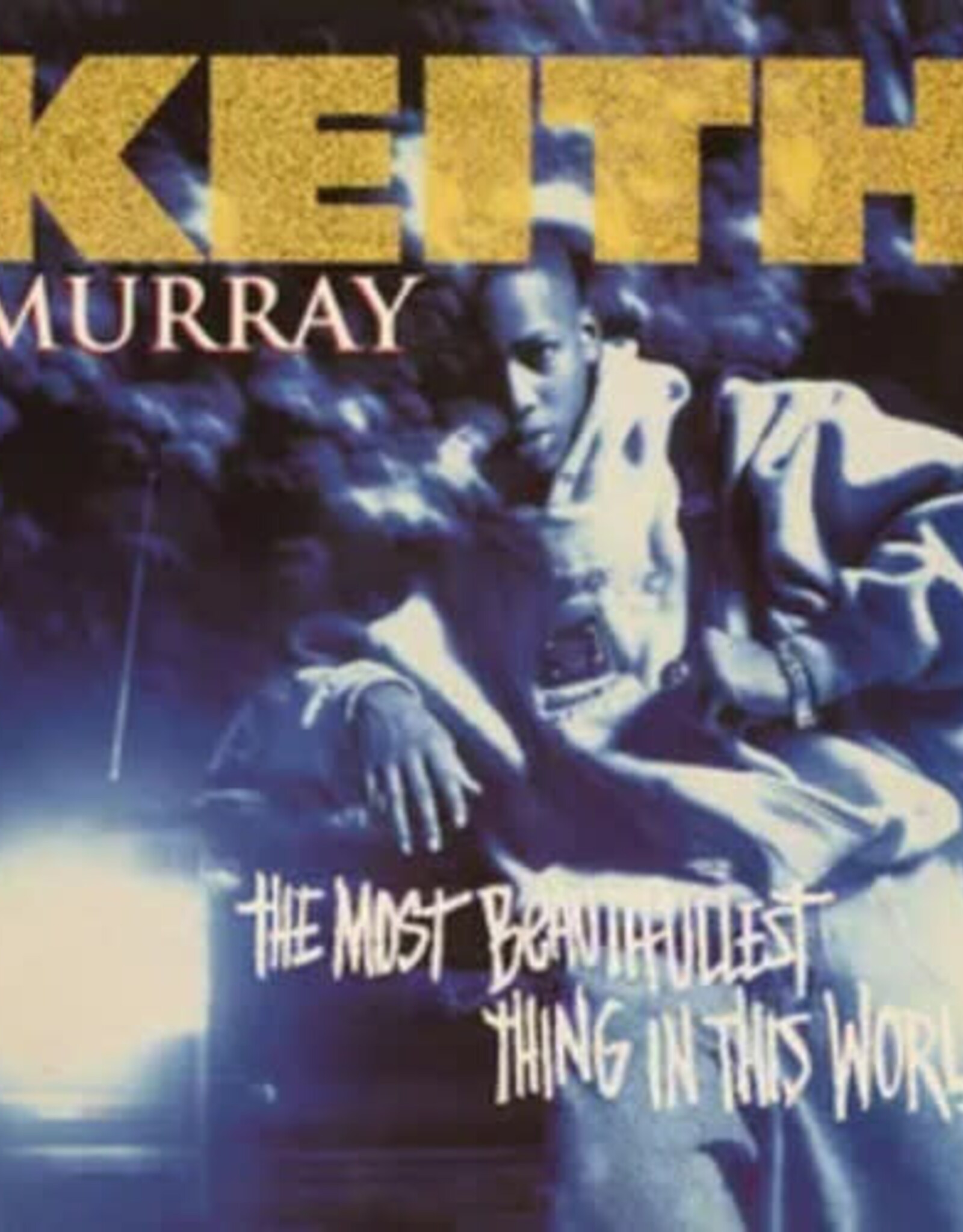 Keith Murray -	The Most Beautifullest Thing In This World: 30th Anniversary Edition	(RSDBF 2024)