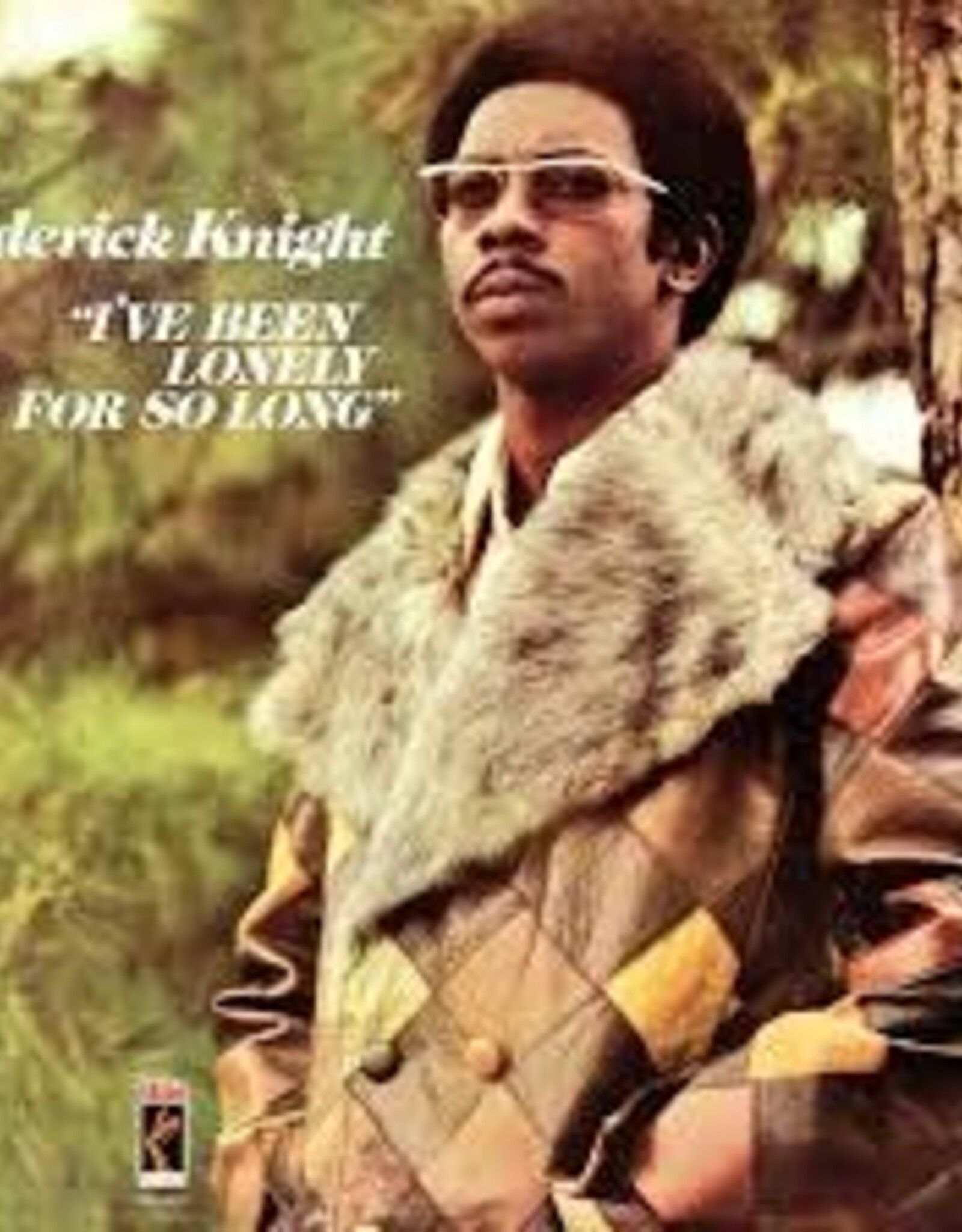 Frederick Knight - I've Been Lonely For So Long