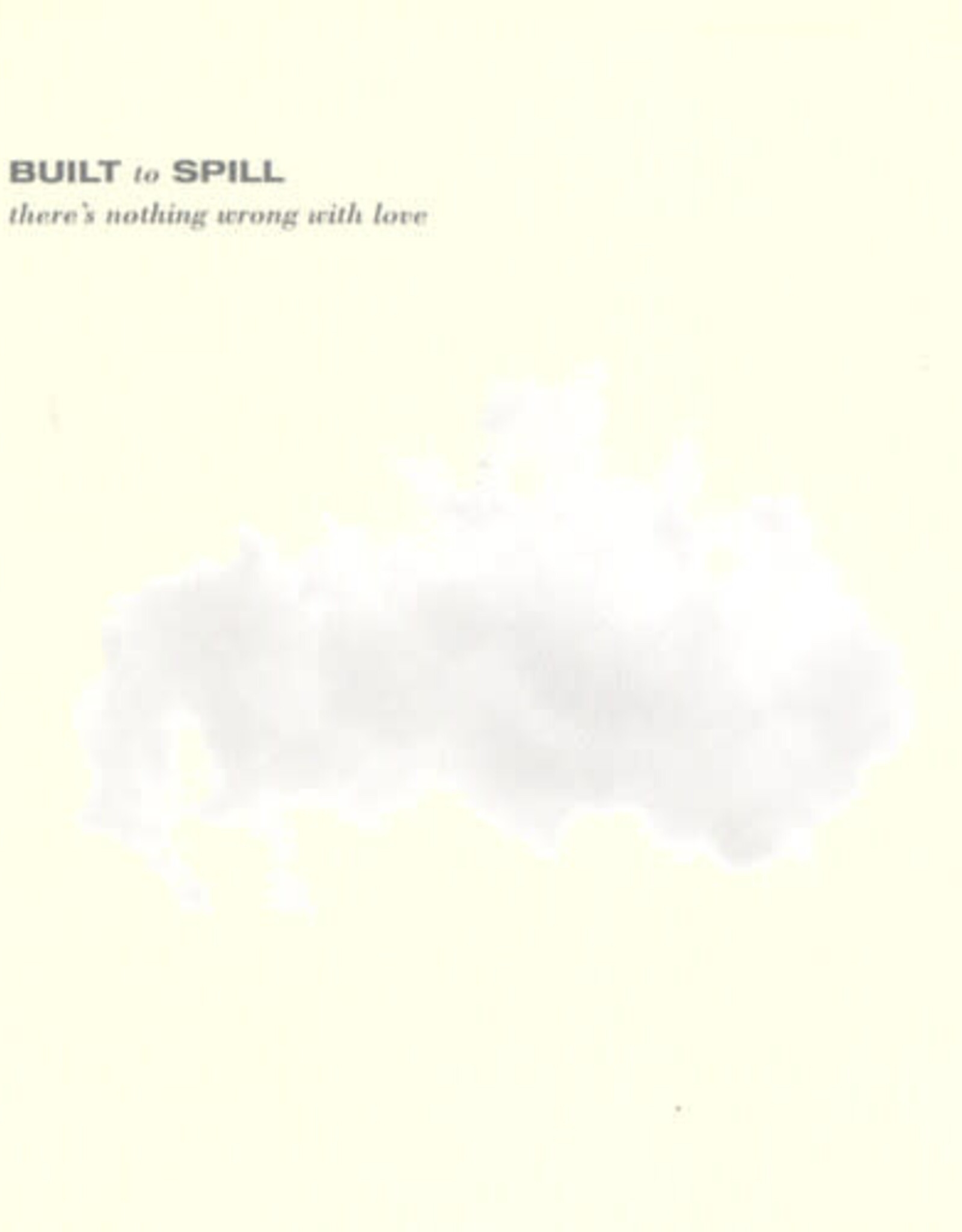 Built to Spill - There's Nothing Wrong With Love (Jade Blue Vinyl)
