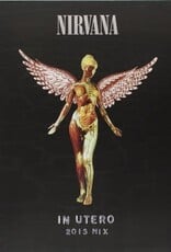 Nirvana -  In Utero (Anniversary Edition)