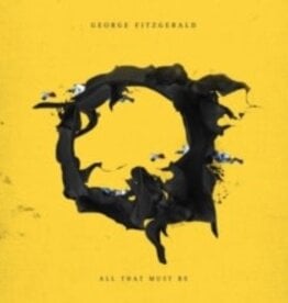 George Fitzgerald - All That Must Be