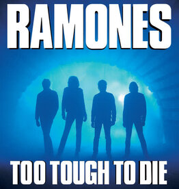 The Ramones - Too Tough To Die