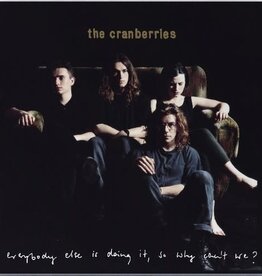 The Cranberries - Everybody Else Is Doing It, So Why Can't We