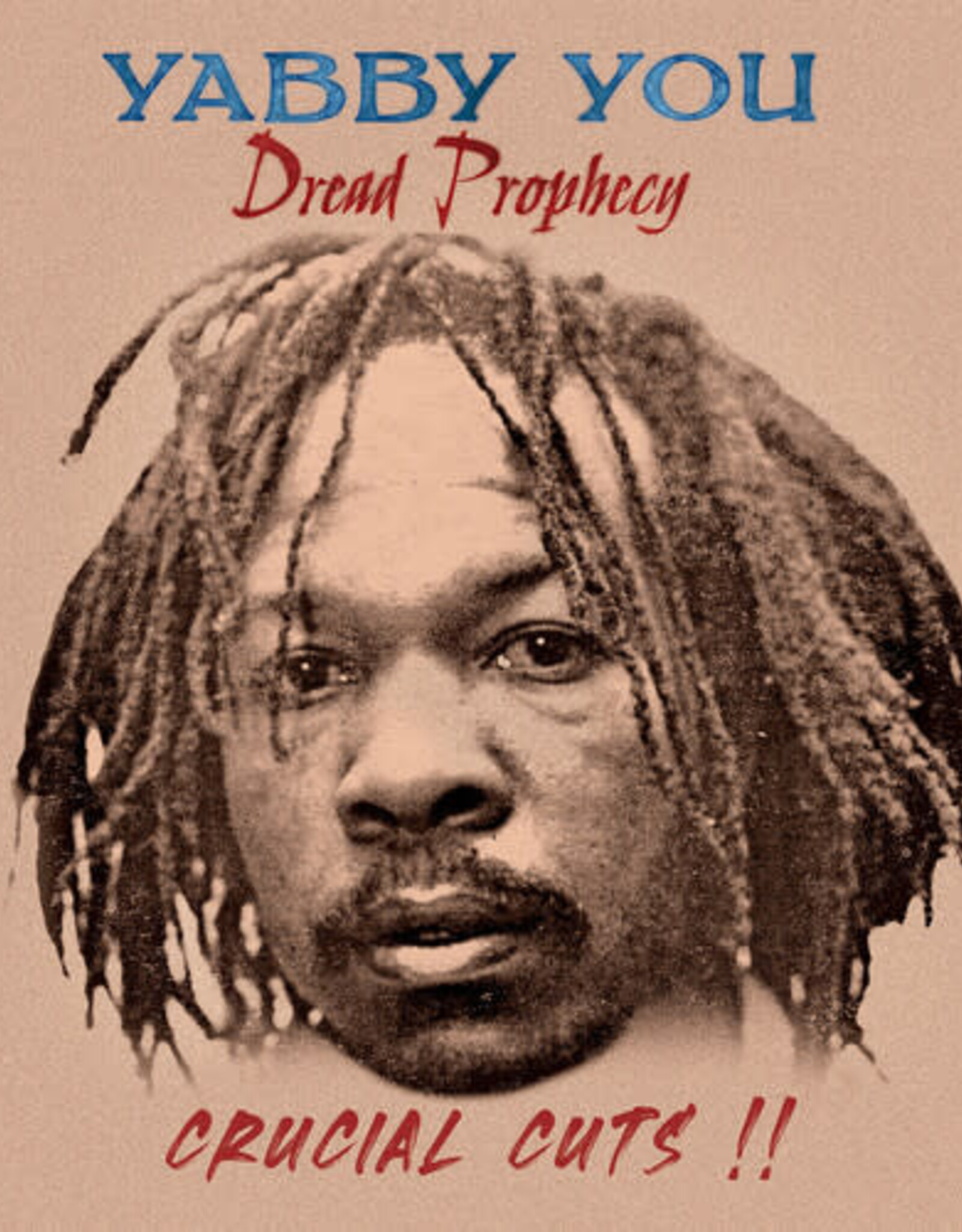 Yabby You - Dread Prophecy Crucial Cuts