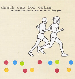 Death Cab for Cutie - We Have The Facts And We're Voting Yes