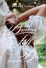 Amanda Shires - Down Fell the Doves