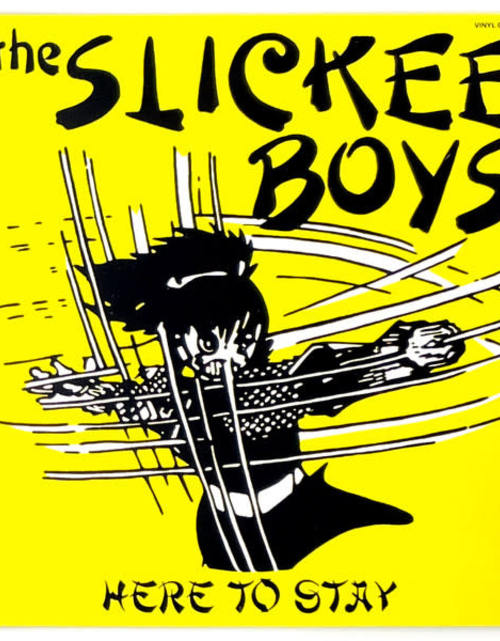 The Slickee Boys – Here To Stay / Porcelain Butter Kitten 7"