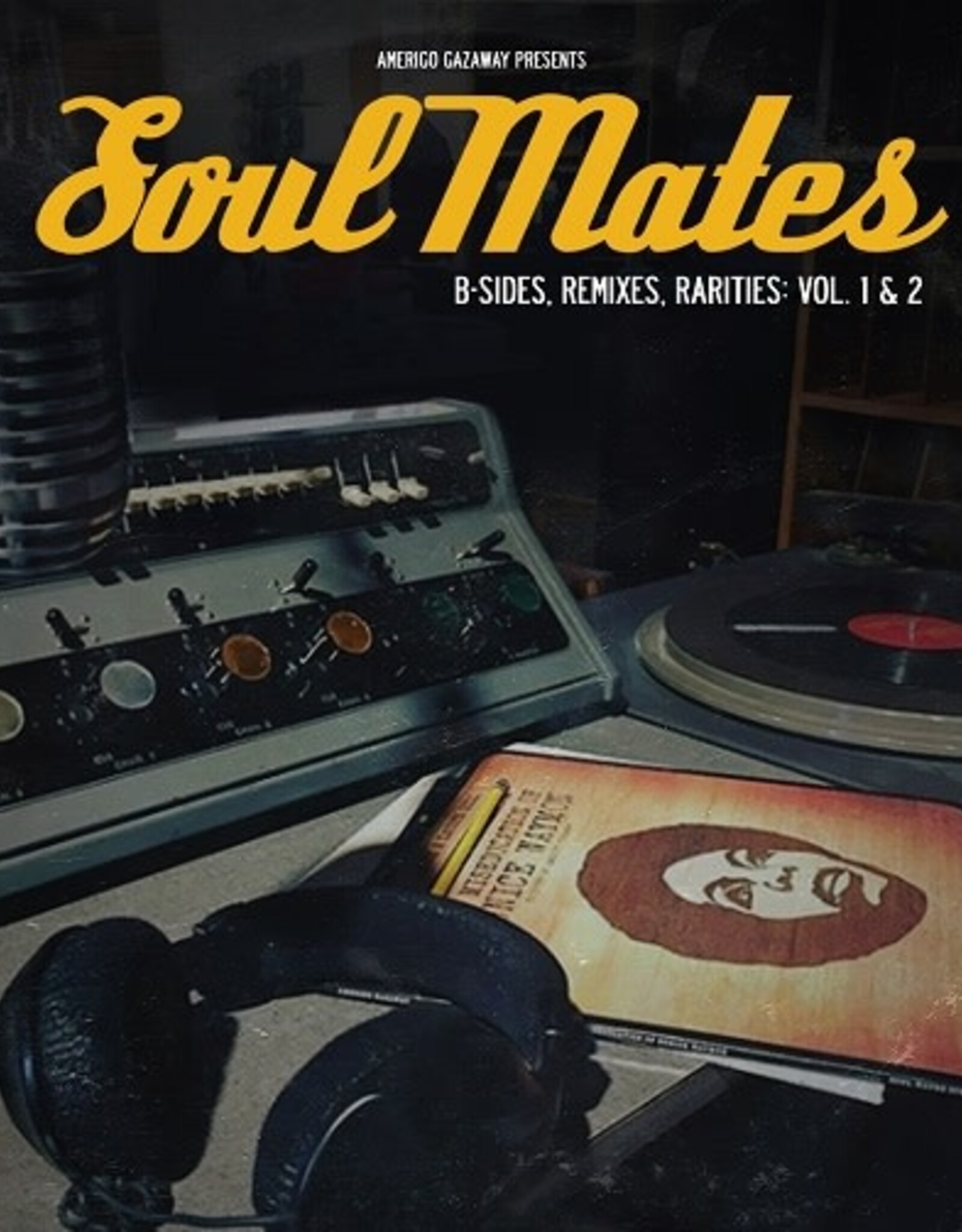 Amerigo Gazaway	- Soulmates:Vol. 1&2