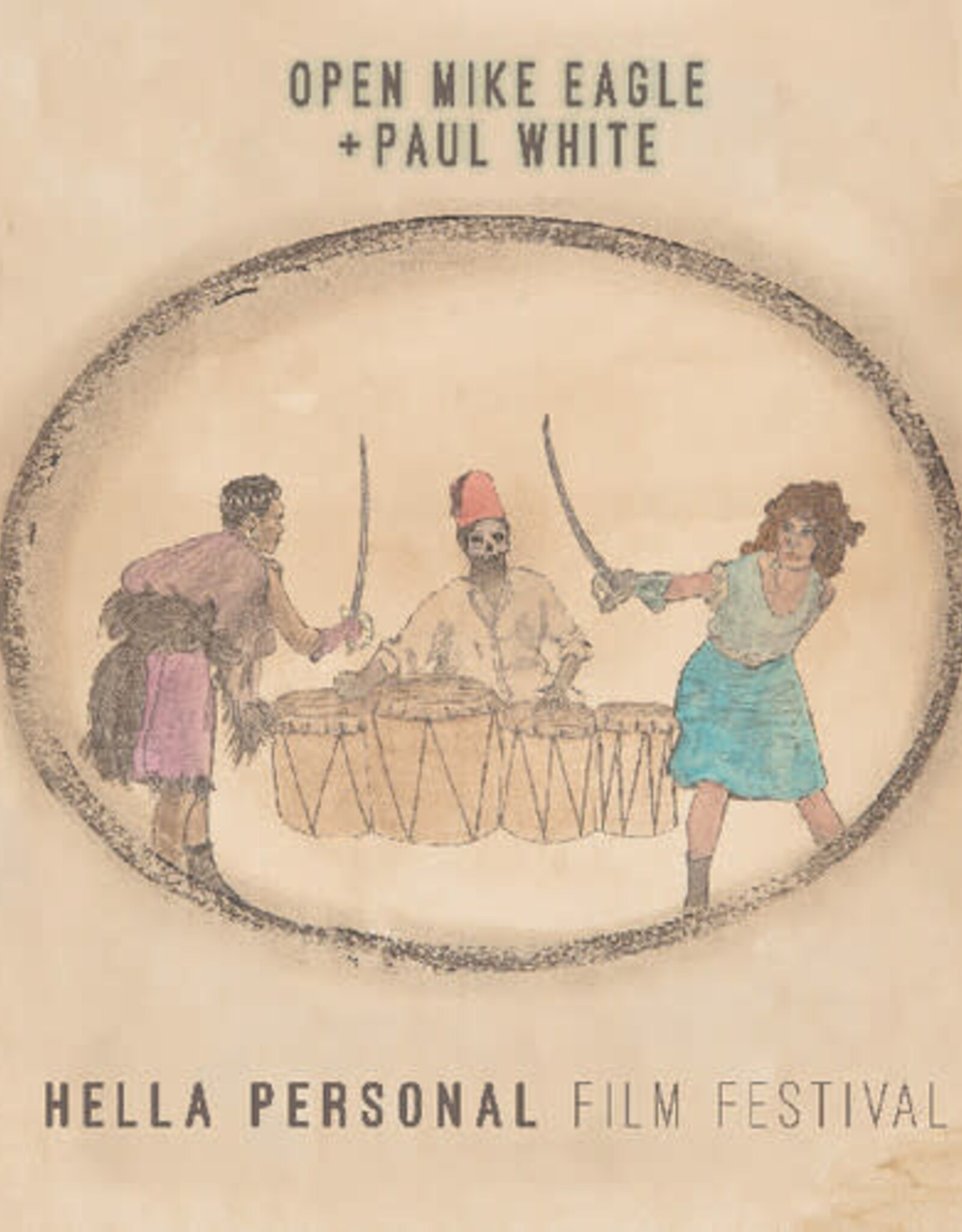 Open Mike Eagle & Paul White	- Hella Personal Film Festival (BABY BLUE VINYL)
