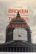Insurgence Dc - Broken In The Theater Of The Absurd (Random Black Or Colored Vinyl/180G/Dl) (RSD 2019)