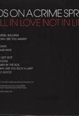 Kids On A Crime Spree - Fall In Love Not In Line (Black Inside Clear Vinyl)