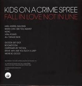 Kids On A Crime Spree - Fall In Love Not In Line (Black Inside Clear Vinyl)