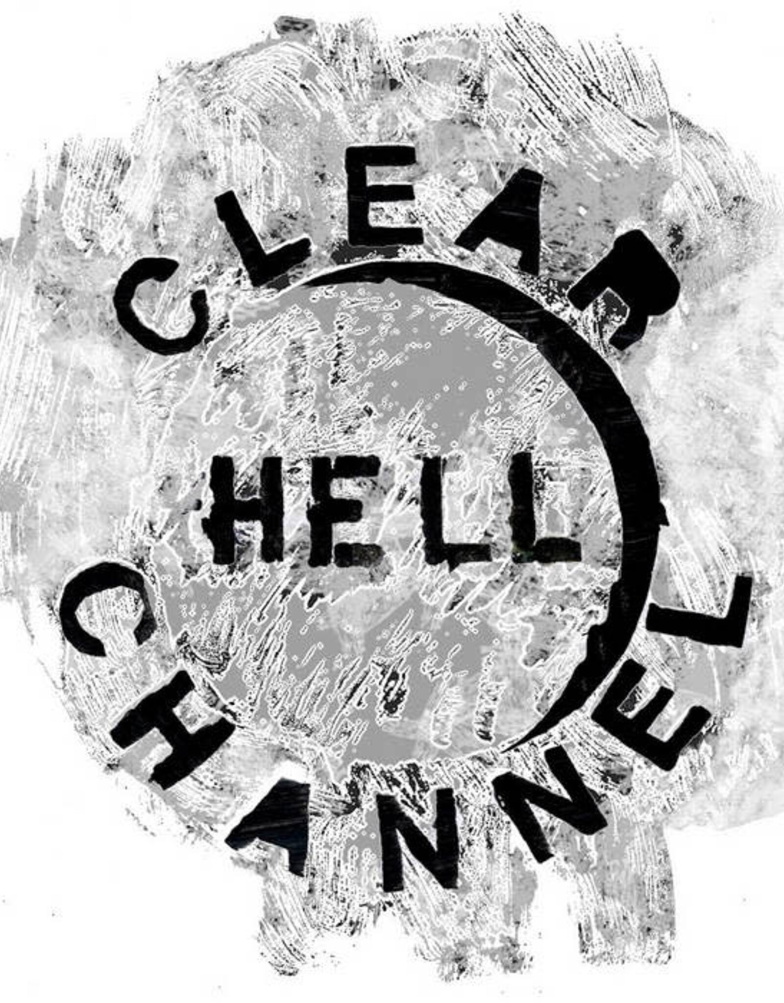 Clear Channel - Hell