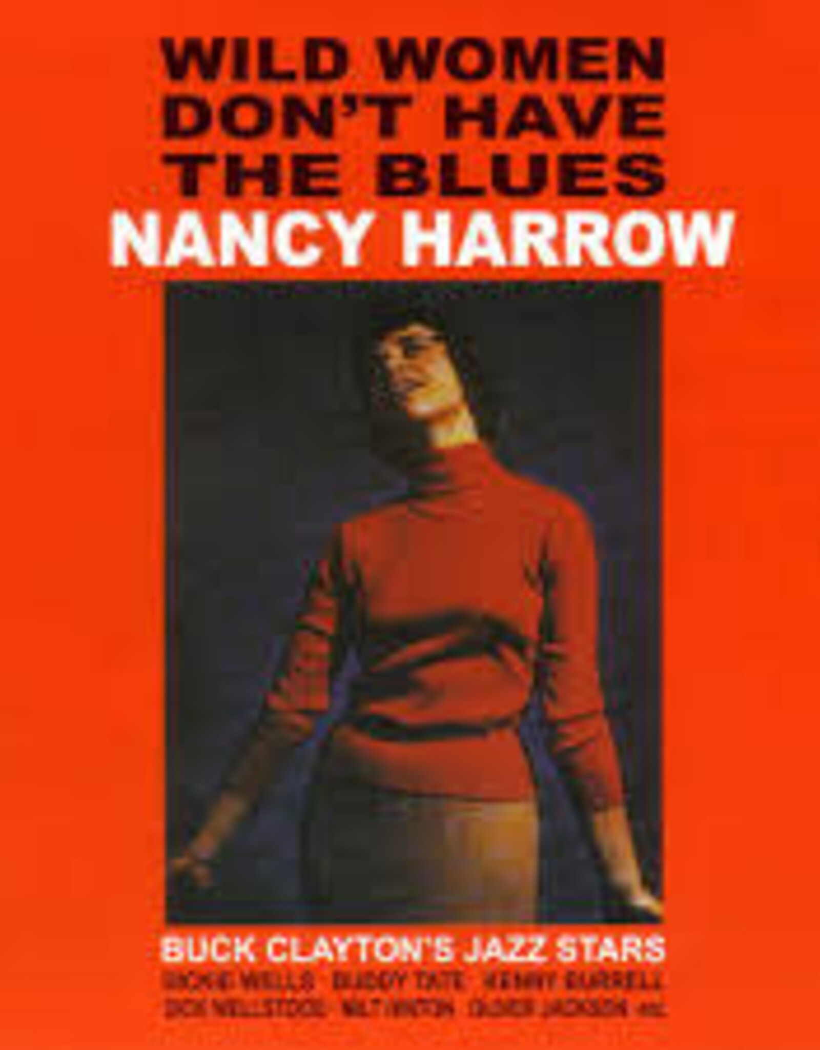 Nancy Harrow - Wild Women Don't Have the Blues