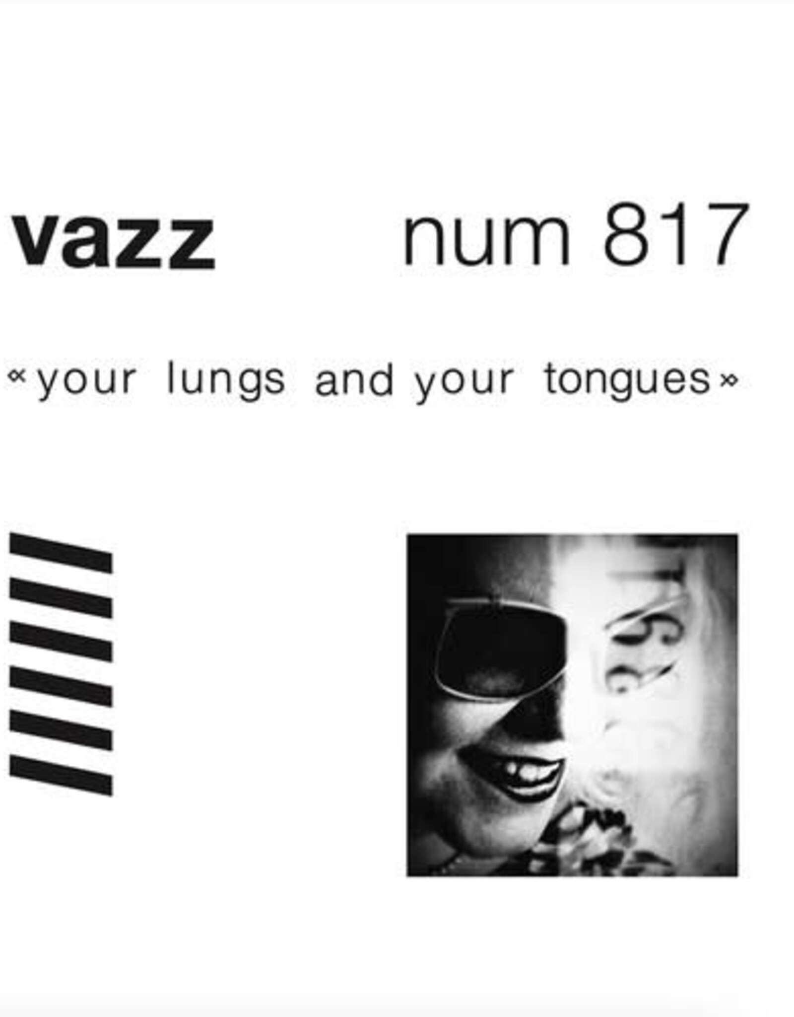 Vazz - Your Lungs and Your Tongues