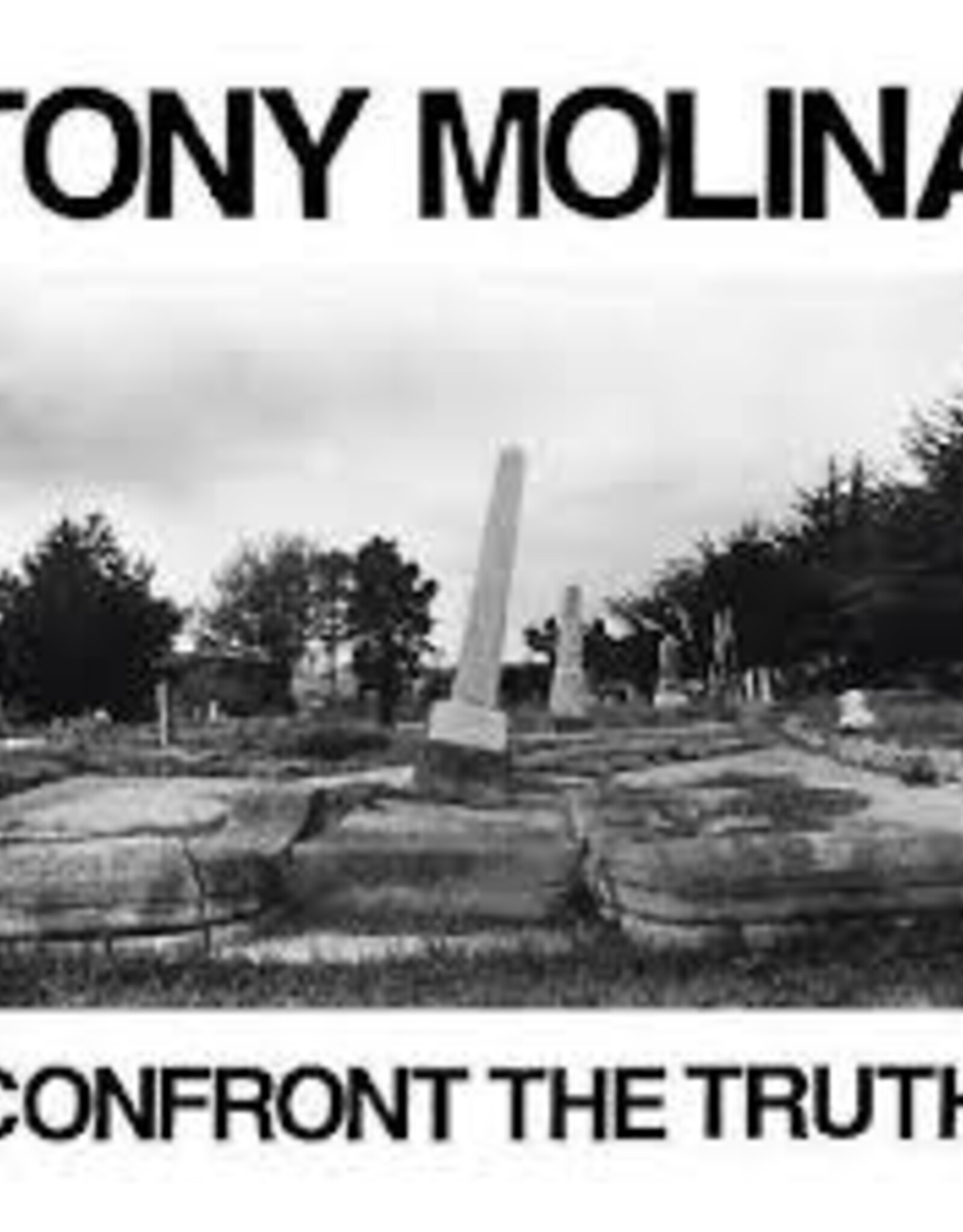 Tony Molina - Confront The Truth (Indie Exclusive)