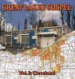 Various Artists - Great Lakes Gospel: Cleveland