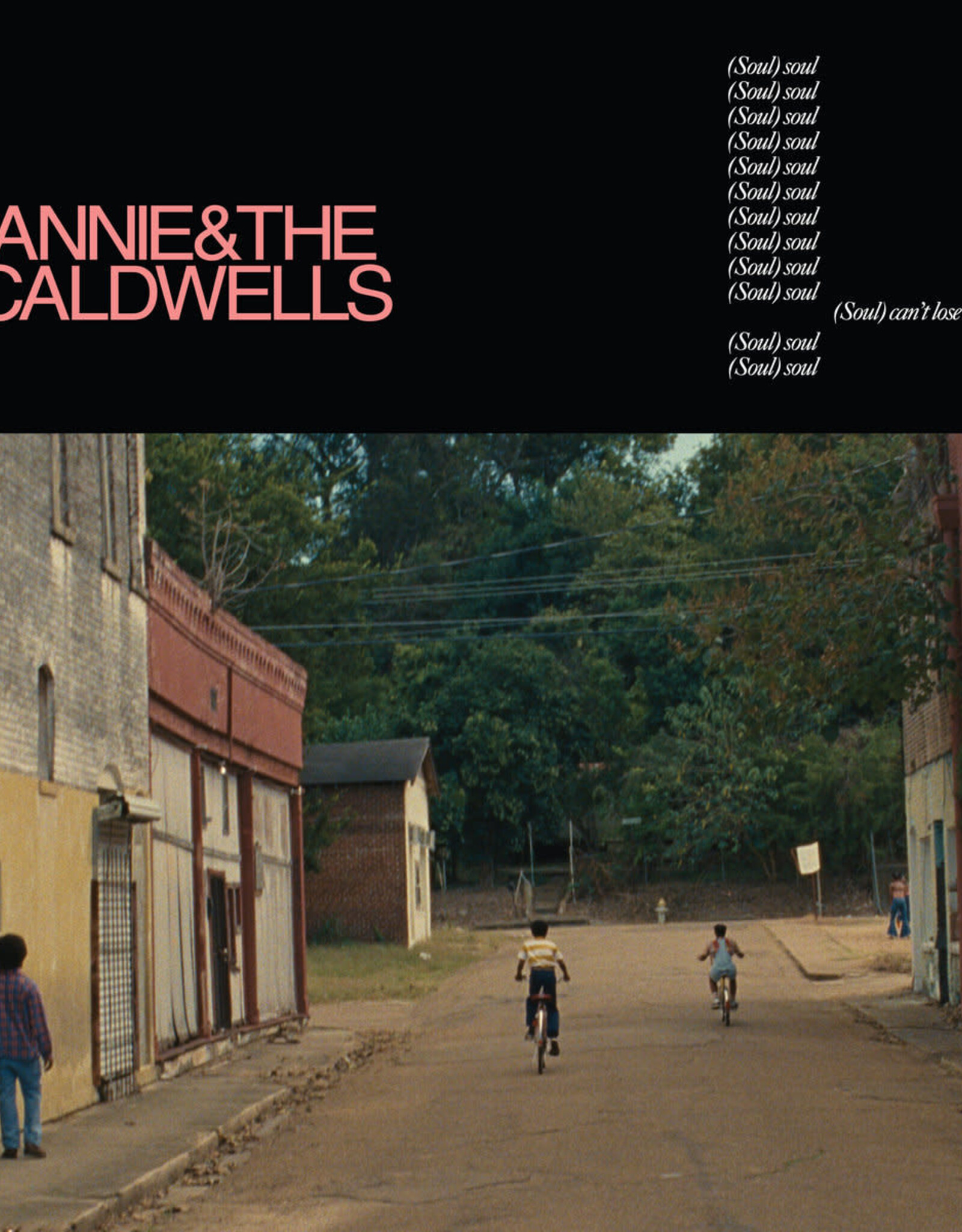 Annie And The Caldwells - Can't Lose My (Soul)