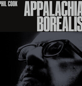 Phil Cook - Appalachia Borealis