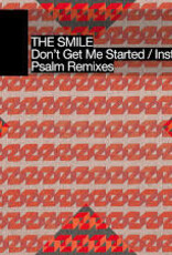 The Smile - Don't Get Me Started Instant Psalm Remixes