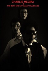 Charlie Megira & The Bet She-an Valley Hillbillies  - Boom Chaka Boom Boom